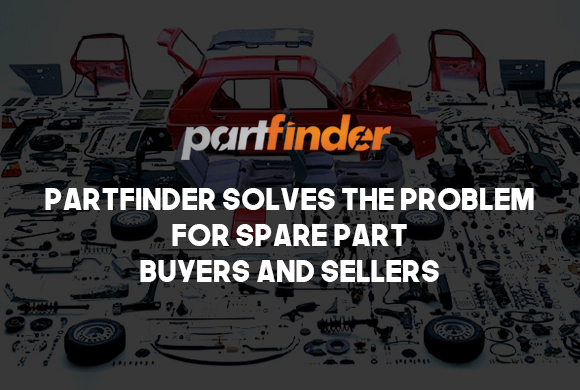 Parfinder Solves the Problem for Spare Part Buyer and Sellers